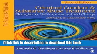 [PDF] Criminal Conduct and Substance Abuse Treatment: Strategies For Self-Improvement and Change,