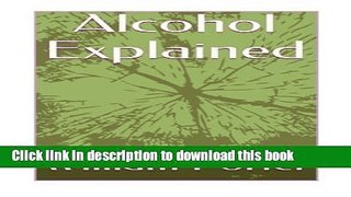 Download Alcohol Explained E-Book Online