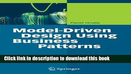 [Download] Model-Driven Design Using Business Patterns Kindle Online