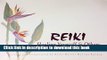 [Download] Reiki: Healing Yourself   Others : A Photo-Instructional Art Book Hardcover Free