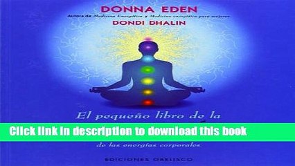 [Download] El pequeno libro de la medicina energetica (Coleccion Salud y Vida Natural) (Spanish
