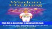 [Download] Wisdom Chi Kung: Practices for Enlivening the Brain with Chi Energy Hardcover Free