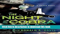 [Popular Books] Night of the Cobra: A Sniper Novel (Kyle Swanson Sniper Novels) Download Online