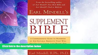 Big Deals  Earl Mindell s Supplement Bible  Best Seller Books Best Seller