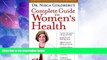 Big Deals  Dr. Nieca Goldberg s Complete Guide to Women s Health  Free Full Read Best Seller