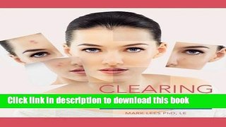[PDF] Clearing Concepts: A Guide to Acne Treatment (Conflict Resolution) Free Online