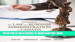 [Popular] The Law and Business Administration in Canada (14th Edition) Kindle Free