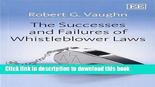 [Popular] The Successes and Failures of Whistleblower Laws Hardcover Free