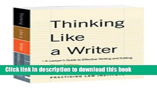 [Popular] Thinking Like a Writer: A Lawyer s Guide to Effective Writing and Editing Hardcover Free