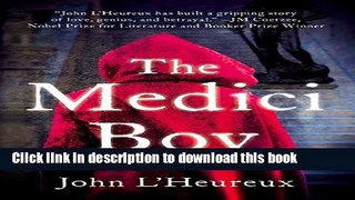 [Popular Books] The Medici Boy Full Online