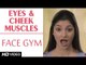 Face Gym - Eyes & Cheek Muscles HD | Asha Bachanni