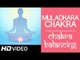 Chakra Balancing Yoga [HD] - Muladhara Chakra