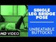 Unbeatable Buttocks - Single Leg Bridge Pose HD | Kunal Sharma