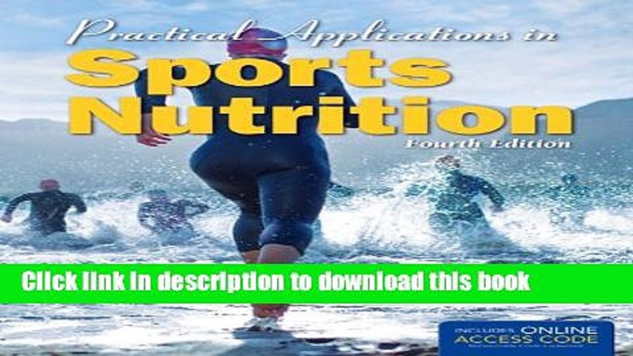 [Popular Books] Practical Applications In Sports Nutrition Full Online