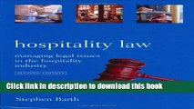 [Popular] Hospitality Law: Managing Legal Issues in the Hospitality Industry Kindle Free