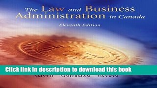 [Download] The Law and Business Administration in Canada (11th Edition) Hardcover Online