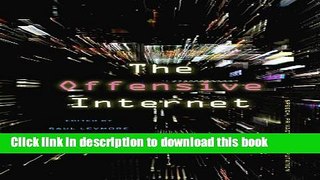 [Download] The Offensive Internet: Speech, Privacy, and Reputation Hardcover Collection