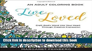 [PDF] Live Loved: An Adult Coloring Book [Online Books]