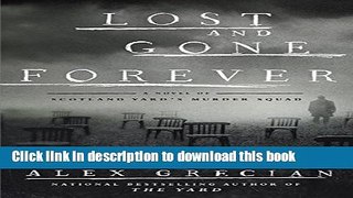 [PDF] Lost and Gone Forever (Scotland Yard s Murder Squad) Free Online