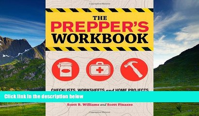 Must Have  The Prepper s Workbook: Checklists, Worksheets, and Home Projects to Protect Your