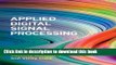 [Download] Applied Digital Signal Processing: Theory and Practice Paperback Online