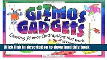 [Download] Gizmos   Gadgets , Creating Hardcover Free
