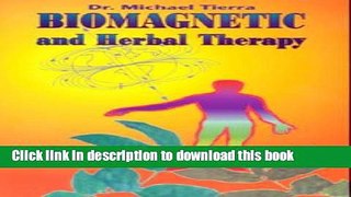 [Download] Biomagnetic and Herbal Therapy Kindle Collection