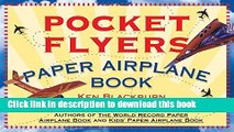[Download] Pocket Flyers Paper Airplane Book Paperback Free