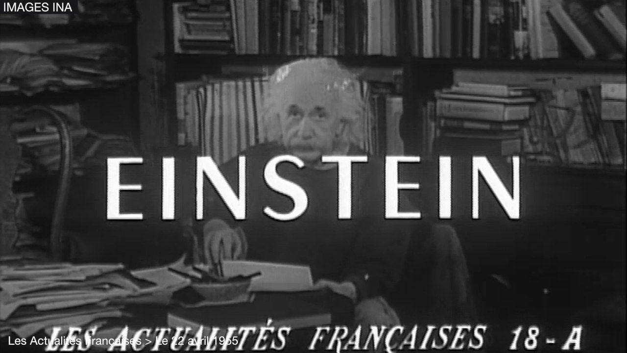 Albert Einstein est mort (1955)