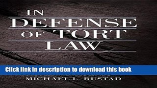 [Popular] In Defense of Tort Law Hardcover OnlineCollection