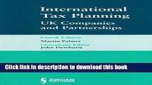 [Popular] International Tax Planning: UK Companies and Partnerships (Fourth Edition) Paperback Free