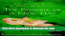 [Popular Books] The Promise of a New Day: A Book of Daily Meditations (Hazelden Meditations) Free