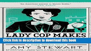 [Popular Books] Lady Cop Makes Trouble (A Kopp Sisters Novel) Full Online