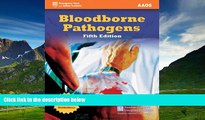 READ FREE FULL  Bloodborne Pathogens (American College of Emergency Physicians)  READ Ebook Full