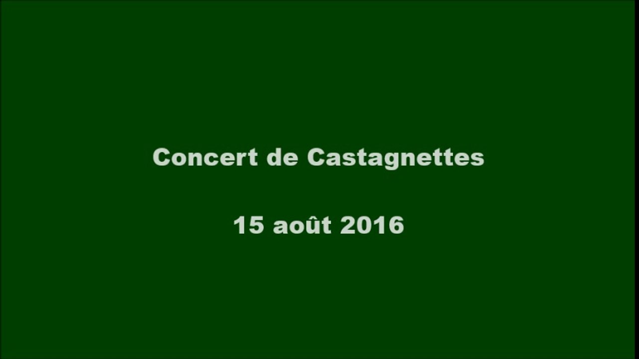 Concert de Castagnettes - 15 août 2016
