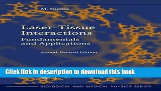 [Download] Laser-Tissue Interactions: Fundamentals and Applications Hardcover Online