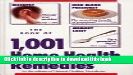 [Download] The Book of 1,001 Home Health Remedies Hardcover Online