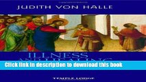 [Download] Illness and Healing: And the Mystery Language of the Gospels Hardcover Online