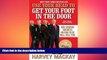 READ book  Use Your Head to Get Your Foot in the Door: Job Search Secrets No One Else Will Tell