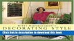 [PDF] Kitty Bartholomew s Decorating Style: A Hands-On Approach to Creating Affordable, Beautiful,
