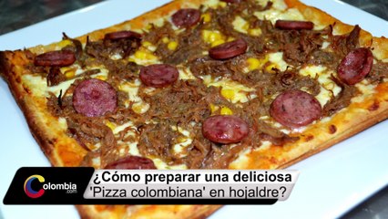 Receta Fácil: Pizza Colombiana [Colombia.com]