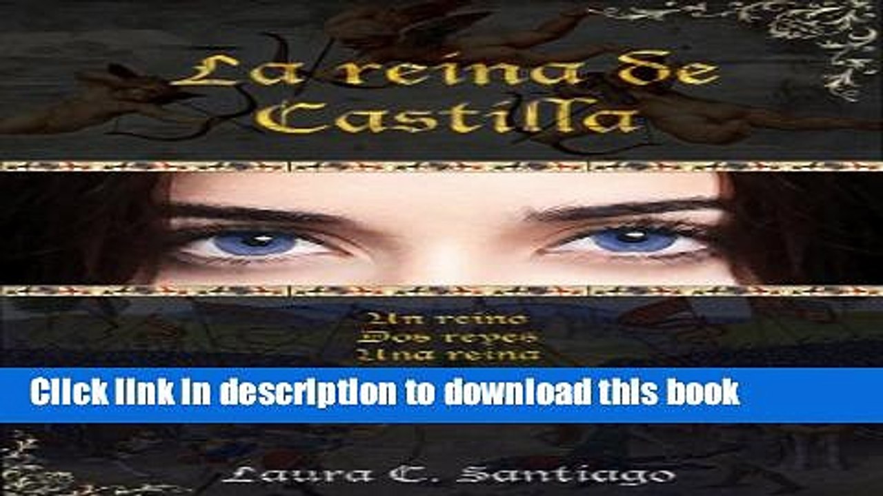 [Download] La reina de Castilla (Spanish Edition) Hardcover Online