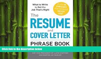 FREE PDF  The Resume and Cover Letter Phrase Book: What to Write to Get the Job That s Right  BOOK