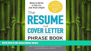 FREE PDF  The Resume and Cover Letter Phrase Book: What to Write to Get the Job That s Right  BOOK