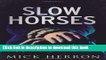 [PDF] Slow Horses (Slough House) Download Online