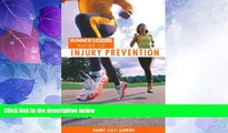 Big Deals  Runner s World Guide to Injury Prevention: How to Identify Problems, Speed Healing, and