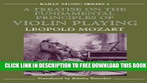 [Download] A Treatise on the Fundamental Principles of Violin Playing (Oxford Early Music Series)