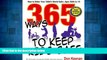 READ FREE FULL  365 Ways to Keep Kids Safe: How to Make Your Child s World Safer, Ages Birth to