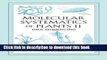 [Download] Molecular Systematics of Plants II: DNA Sequencing Paperback Free