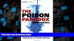 Big Deals  The Poison Paradox: Chemicals as Friends and Foes  Best Seller Books Most Wanted